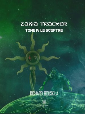 cover image of Zaxia Tracker--Tome IV